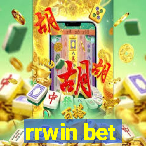 rrwin bet